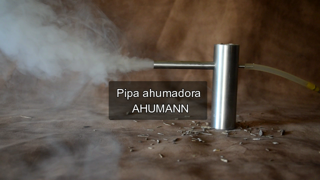 Pipa Ahumadora Ahumann, simple, minimalista, funciona siempre